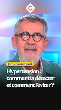 Hypertension: Advice from Jamy Gourmaud