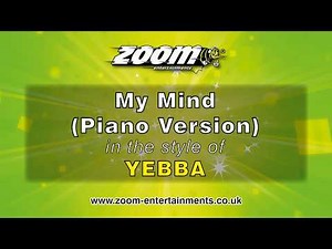 YEBBA - My Mind (Karaoke Version) with Lyrics On Screen