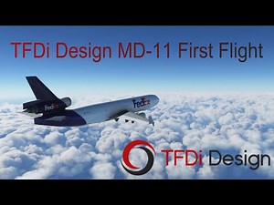 TFDi Design MD-11 First Flight! | Collectors Edition Release