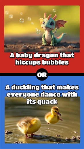 Would You Rather: Baby Animals With Super Powers!