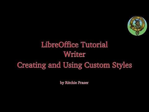 LibreOffice Tutorial 08 Custom Styles