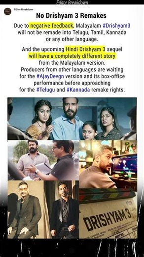 No Drishyam 3 Remakes