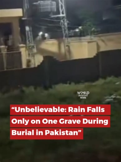 Pakistan: Rain Falls on Single Grave in Viral Burial Video