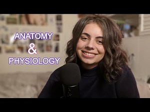 Anatomy and Physiology (A&P) Basics Part 1 ASMR (Whispering) 💀 👩‍🔬