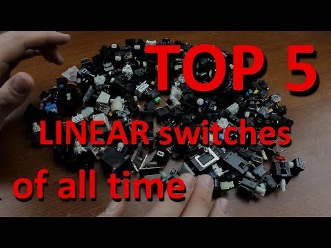 TOP 5 LINEAR mechanical keyboard switches of all time
