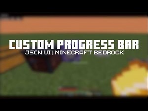 Custom Progress Bar | JSON UI Tutorial | Minecraft Bedrock