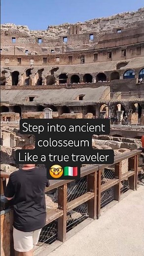 Step Inside Rome's Colosseum - A Gladiator’s Footprint
