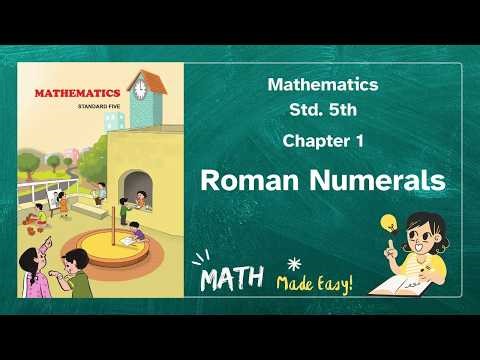 Roman Numerals | Roman Numbers | Mathematics Class 5th | Maharashtra State Board