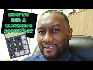 HOW TO BID A CLEANING CONTRACT