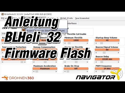 Anleitung BLHeli_32 ESC Firmware Flash BLHeliSuite32 BLHeli32 (Deutsch)