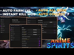 Anime Spirits Script Auto Farm Lvl Instant Kill Mob Auto Collect Dragon Ball & Auto Boss