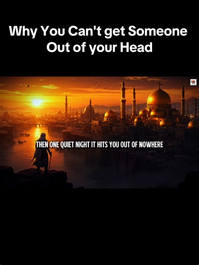 Why You Can't Get Someone Out of Your Head