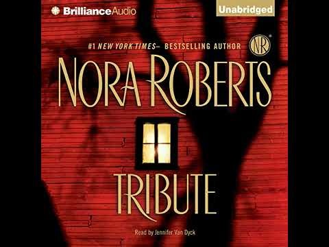 Tribute by Nora Roberts | Full Audiobook