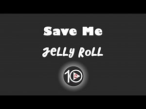 Jelly Roll - Save Me 10 Hour NIGHT LIGHT Version