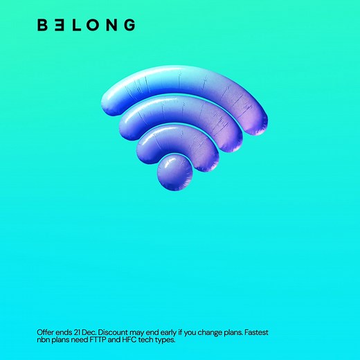 Enjoy to $120 off Belong’s fastest nbn® plans over 6 months. Explore Belong nbn® plans to see what speedy internet looks like. Offer ends 21 Dec. Discount may end early if you change plans. Fastest nbn plans need FTTP and HFC tech types. | Belong