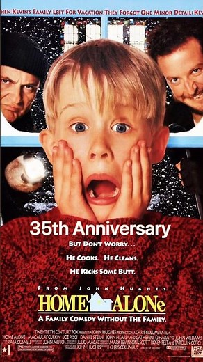 Home Alone 35th Anniversary