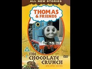 Opening To Thomas & Friends: The Chocolate Crunch 2003 UK DVD