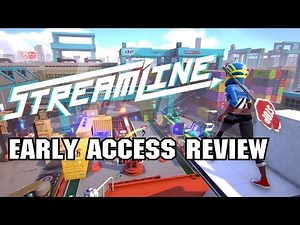Streamline [Early Access Review]