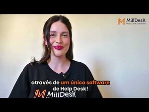 Milldesk solução completa para gestão de Help Desk e Service Desk.