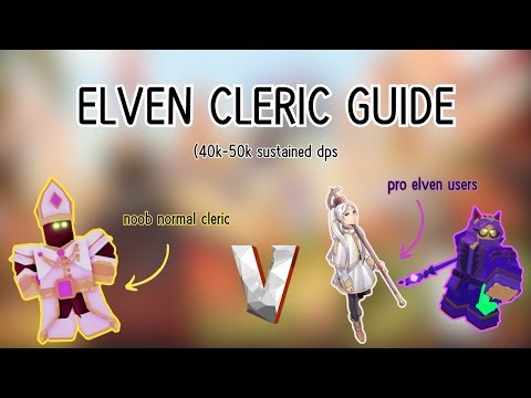 Vesteria - Meta 40k-50k dps Elven Cleric build guide