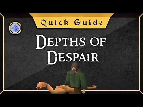 [Updated] The Depths of Despair guide (no favour locked teleports)