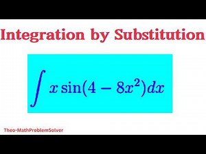 Integration by Substitution: Explained in Simple Terms