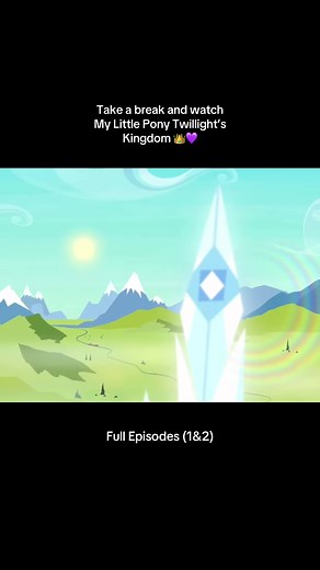 My Little Pony: Twilight's Kingdom Full Episodes