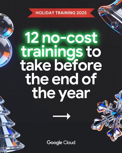The gift that keeps on giving: learning new skills to bring into the new year! Available on Google Skills, we've curated a list (and checked it twice) of hands-on labs for technical practitioners, strategic courses for leaders driving AI adoption, tutorials and primers for non-technical workers, and skill badges to showcase the skills you’ve gained. Start your learning journey today → https://goo.gle/45jtxMv | Google Cloud