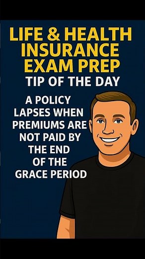 Policy Lapse: What Happens After the Grace Period (Exam Alert!)