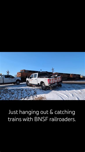 Just hanging out & catching trains with BNSF railroaders.