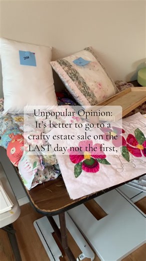 🗃️ Going to an estate sale that’s advertised to have crafty treasures is often much better on the **last day** ⏳ If you’re the thrifty bargain hunter type or you’re looking for those interesting, unique items- this is your prime time to hunt up those treasures that most people just pass over! 🍀 Here’s a few other points in your favor: 🏷️ Deep discounts: 50–90% off items on the last day is common 🤞🏻Seller is far more likely to negotiate a deal, especially for bundles or lots. #estatesale #ba