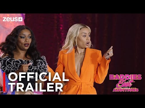 Baddies East Auditions | Official Trailer | Zeus