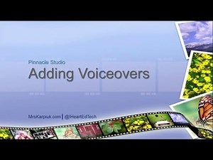 Adding Voiceovers in Pinnacle Studio