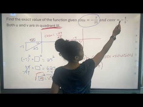 Exact Trig Values with Quadrants + Sum & Difference Identities