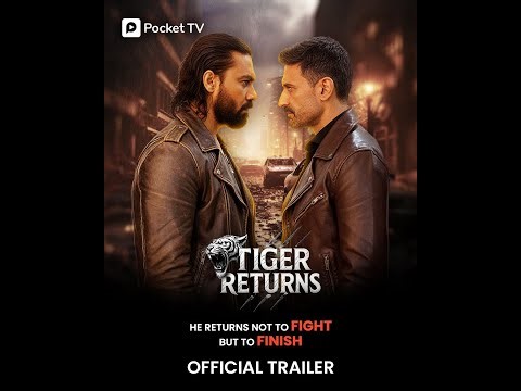 Tiger Returns - Trailer | He’s Not Here To Fight, He’s Here To End It | Gaurav Chopra | Pocket TV