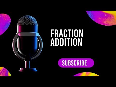Simple way to calculate Fraction of Addition