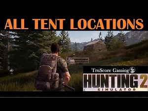 Harghita County HUNTING SIMULATOR 2 ALL Campsite Locations