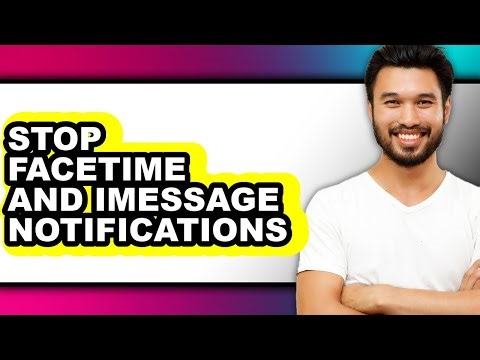 How to Stop Facetime and Imessage Notifications (full Guide)