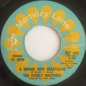 Everly Brothers - A Brand New Heartache / Like Strangers