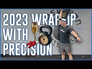 Kettlebell Workout | The 2023 Wrap Up With Precision Kettlebells