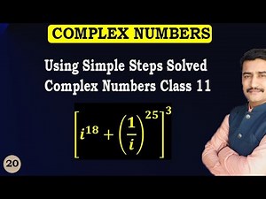 Using Simple Steps Solved Complex Numbers Class 11