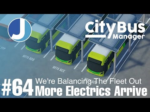 More Electric Buses Hit The Streets | City Bus Manager | Episode 64