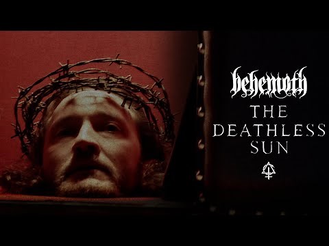 BEHEMOTH - The Deathless Sun (Official Music Video)