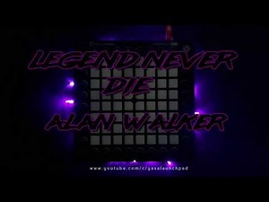 Alan Walker Legends Never Die (ft Laura Brehm) Launchpad Performance Unipad