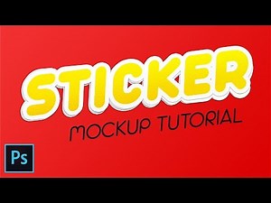 How to Create a Sticker Effect/Mock-up in Photoshop CC 2017 - Tutorial