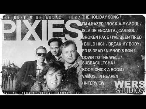 Pixies.- The Boston Broadcast 1987 (full album)