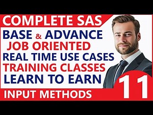 SAS Programming For Beginners 👌 How To Read data From External Files in SAS 👍Input Methods Video -11