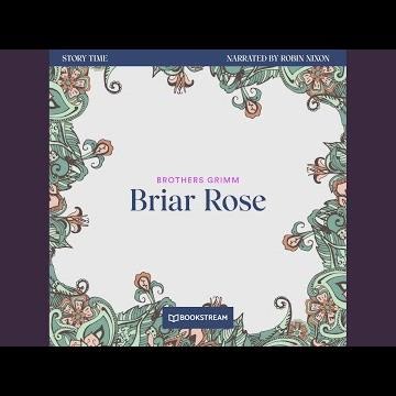 Chapter 3 - Briar Rose - Story Time, Episode 2