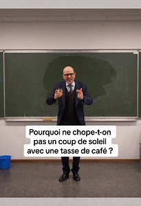 388K views · 5.1K reactions | Pourquoi ne chope-t-on pas un coup de soleil avec une tasse de café ? C'est la quantique qui nous sauve. La quantique c'est magique. Salukes #science #quantique #planck #physique #profbucella #lasciencepeuttout – montage @kaz_picture | Professeur Fabrizio Bucella | Facebook