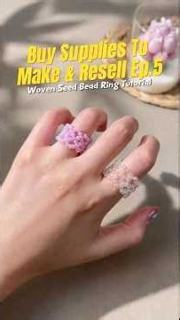 🔥 Buy Supplies to Make & Resell | Woven Seed Bead Ring Tutorial